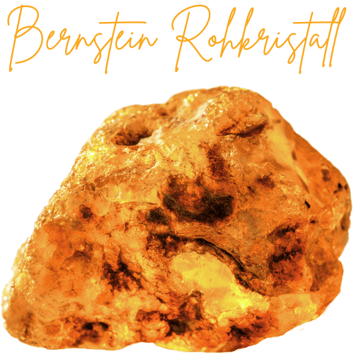 Wirkung Bernstein Rohkristall orange